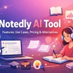 Notedly AI Tool